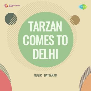 Tarzan Comes To Delhi (1965) Album Cover