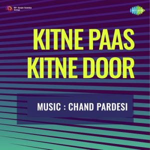 Kitne Paas Kitne Door (1976) Album Cover