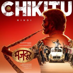 Chikitu (Hindi Version)