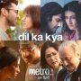 Dil Ka Kya