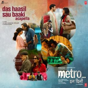 Das Haasil Sau Baaki – Acapella
